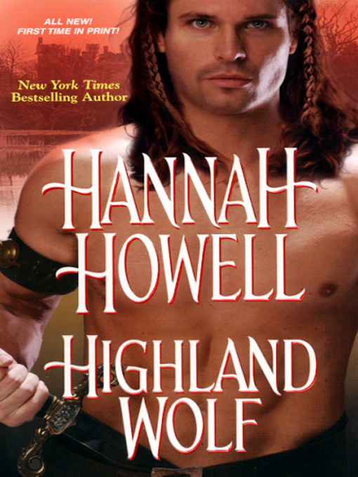 Title details for Highland Wolf by Hannah Howell - Available